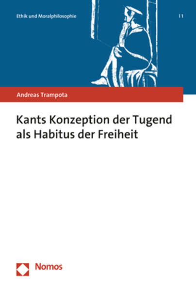 Thumbnail - Kants Konzeption Der Tugend Als Habitus Der Freiheit | Andreas