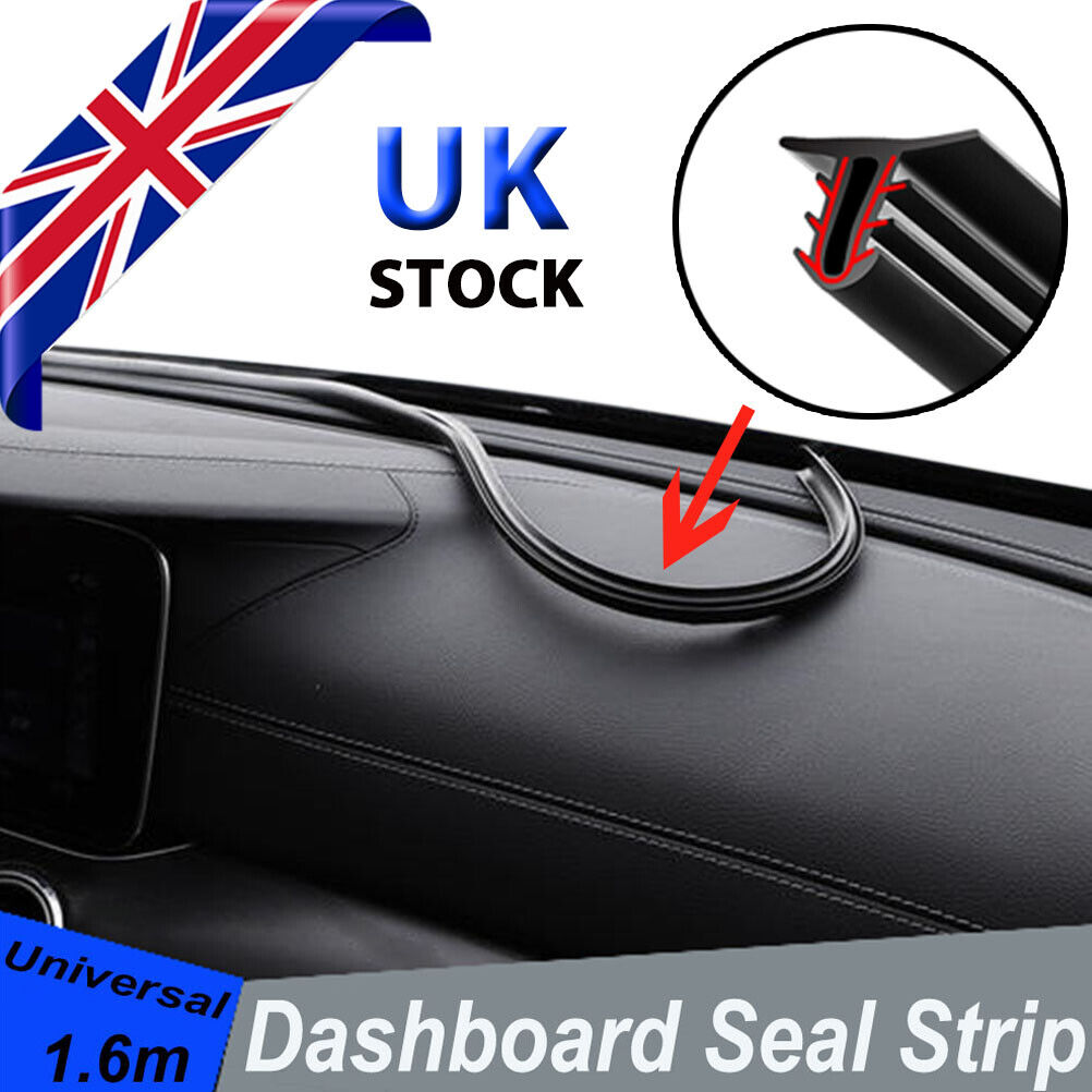 1.6m Dashboard Seal Strip Universal Windscreen Push Rubber Gap Noise Insulation