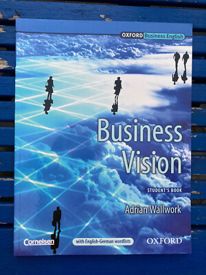 Adrian Wallwork: Business Vision. Student s Book (Oxford University Press, 2003)
