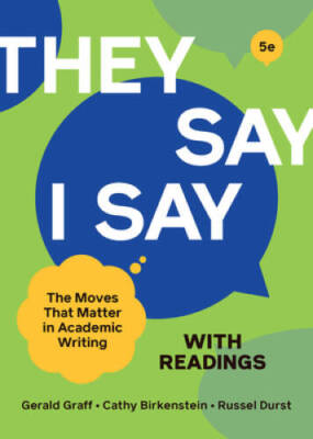 They Say / I Say with Readings (Fifth Edition) - Paperback - GOOD