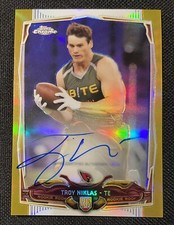 2014 Topps Chrome Gold TROY NIKLAS RC AUTO /10 Rookie Refractor Autograph SP SSP