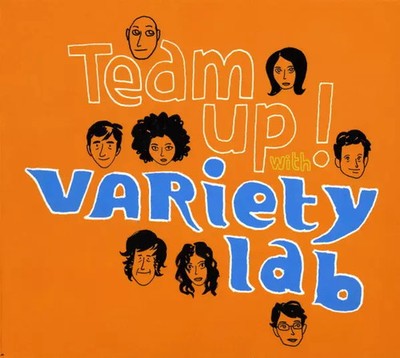 Team Up!, Variety Lab
