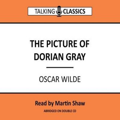 Picture of Dorian Gray Oscar Wilde CD-Audio Fantom Films Limited