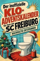 Der Inoffizielle Klo-Adventskalender FüR Fans Von SC Freiburg Nora Schmitt