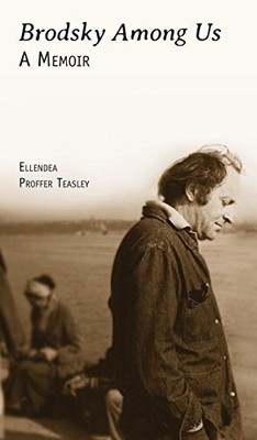 Brodsky Among Us: A Memoir (Jews of Russia & Eastern Europe and Their Legacy)