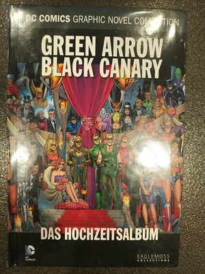DC COMICS Collection -121 - Green Arrow - Das Hochzeitsalbum-Sehr guter Zustand 