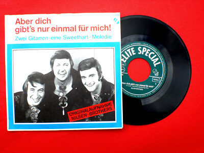 Single -  NILSON-BROTHERS  1963 Aber dich gibt´s nur einmal für mich