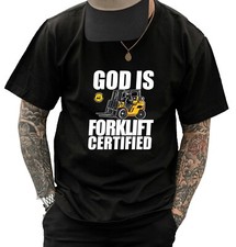 God is Forklift Certified Unisex T Shirt - Summer Apparel Trendy Student Fashion