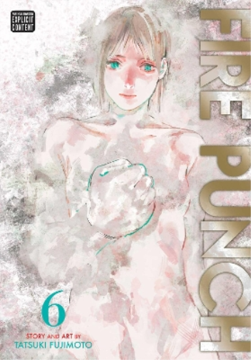 Tatsuki Fujimoto Fire Punch, Vol. 6 (Tascabile) Fire Punch