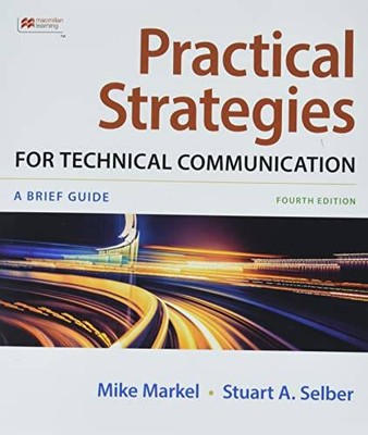 Practical Strategies for Technical Communication - Paperback - GOOD