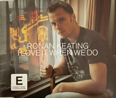Ronan Keating - I Love It When We do (CD 2002)