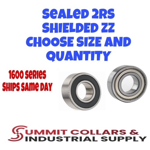 1600 series radial bearings SEALED TYPE 2RS & SHEILDED TYPE ZZ Choose