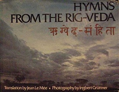 Hymns from the Rig-Veda : Rgveda-Samhita Hardcover Jean Le Mée