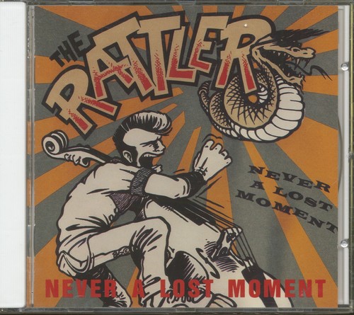The Rattlers - Never A Lost Moment (CD) - Revival Rock & Roll/Rockabilly