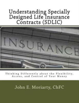 Understanding Specially Designed Life Insurance Contracts (Sdlic): Thinking...
