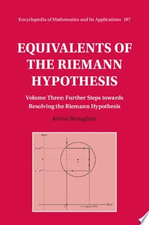 Equivalents of the Riemann Hypothesis: 187 (Encyclopedia of Mathematics and its