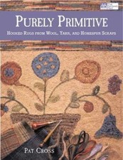 Purely Primitive: Hooked Rugs from Wool, - Paperback, by Cross Pat - Very Good