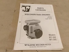 WISCONSIN ROBIN ENGINES PARTS CATALOG MODELS W1-340 W1-390
