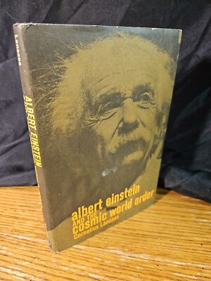Albert Einstein and the Cosmic World Order