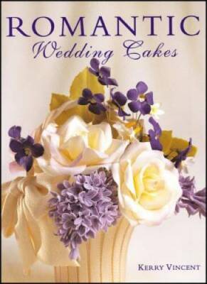 Romantic Wedding Cakes (Merehurst Cake Decorating) - Hardcover - GOOD