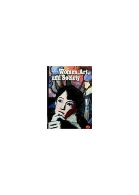 Women, Art and Society (World of Art S.) by Chadwick, Whitney 0500202419