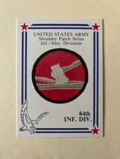 US ARMY SHOULDER PATCH COLLECTOR CARD * 84th DIVISION * Railsplitters