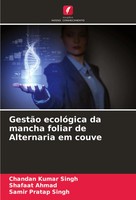 GestãO EcolóGica Da Mancha Foliar De Alternaria Em Couve Singh (U. A.) Buch 2024