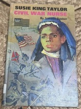 📘🖤 Susie King Taylor Civil War Nurse – 1969 Black Legacy – Simeon Booker