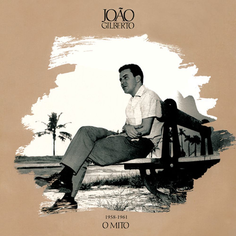 CD João Gilberto : O Mito - 1958 - 1961 / Import