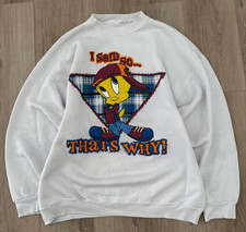 Vintage 90s Tweety Bird Looney Tunes "I Said So Thats Why " Sweatshirt L 1990s