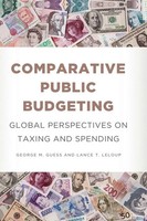 Comparative Public Budgeting Global Perspectives On Taxing And Spending Buch