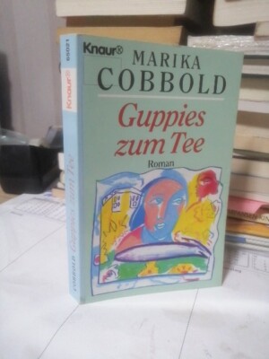 Guppies zum Tee. Cobbold, Marika :