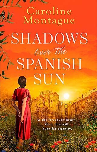 Shadows over the Spanish Sun, by Caroline Montague, New Book
