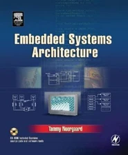 Embedded Systems Architecture: - Hardcover - VERY GOOD
