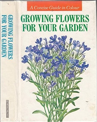 Growing Flowers for Your Garden by Prucha, Jaroslav Book The Fast Free Shipping