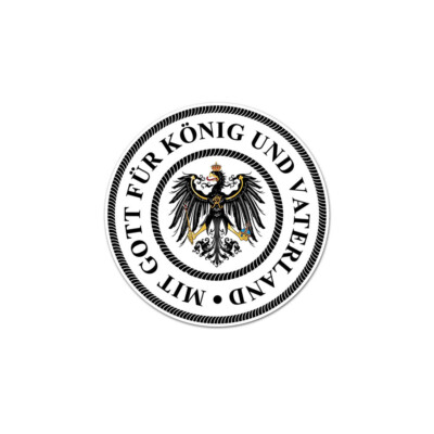 Mit Gott für König und Vaterland Preußen Aufkleber 7x7cm #A6268