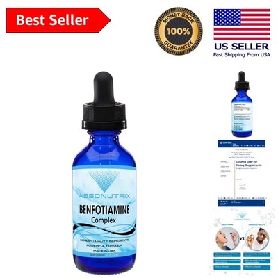 GMP-Certified Benfotiamine Complex - 4 Fl Oz for Enhanced Nerve & Brain Health
