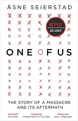 One of Us: The Story of a Massacre and its Aftermath - Paperback NEW Asne Seiers