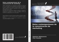 Radoslav Baltezarevic (U. A.) | Retos ContemporáNeos De La ComunicacióN De...
