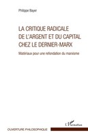Philippe Bayer | La Critique Radicale De L'argent Et Du Capital Chez Le...