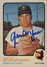 1973 TOPPS Glenn Borgmann Auto Card #284 RC Twins Vintage Baseball Rookie Signed