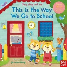 Sing Along With Me! This is the Way We Go to School von ... | Buch | Zustand gut