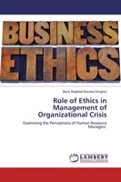 Boris Siegfried Sounna Dongmo | Role Of Ethics In Management Of...