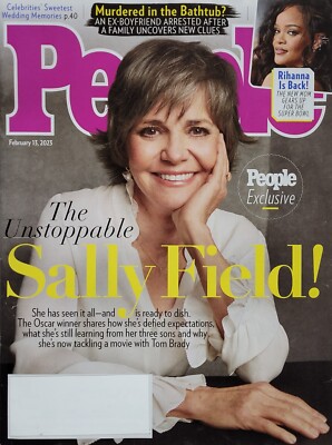 SALLY FIELD February 2023 PEOPLE Magazine RIHANNA GEARS UP FOR THE SUPER BOWL