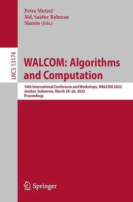 WALCOM: Algorithms and Computation Petra Mutzel