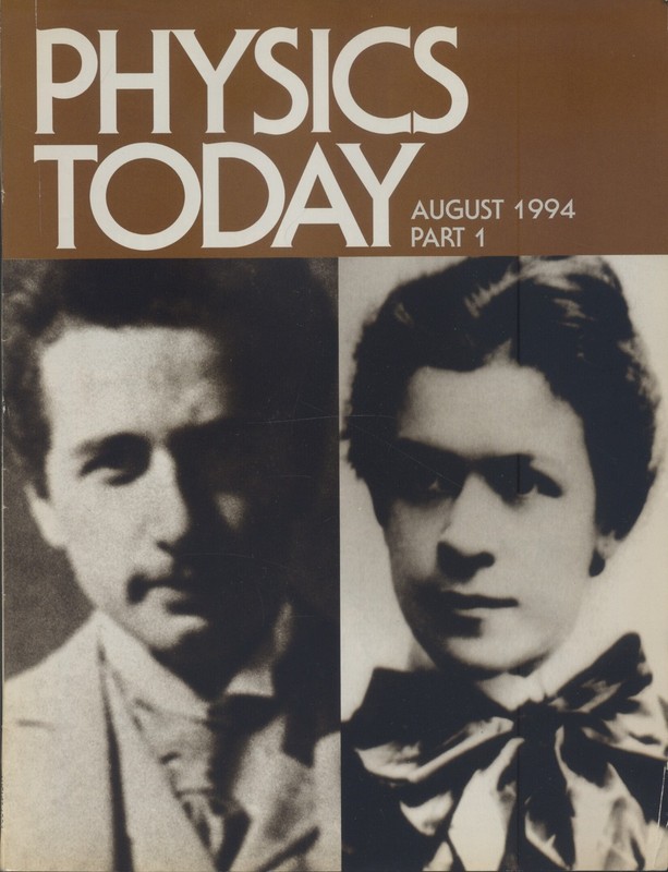 Physics Today Magazine - August 1994 - Cover: Albert Einstein & Mileva Maric