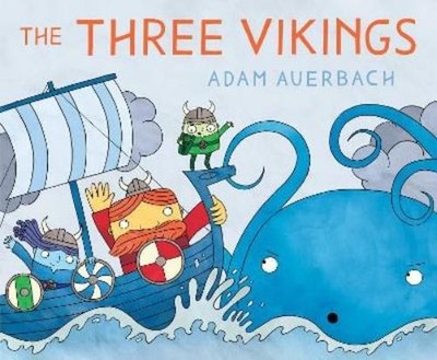 Adam Auerbach The Three Vikings (Gebundene Ausgabe)