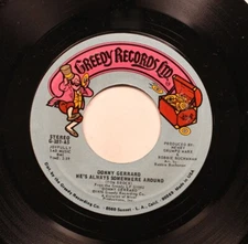 Soul Nm! 45 Donny Gerrard - He'S Always Somewhere Around / Greedy (For Your Love