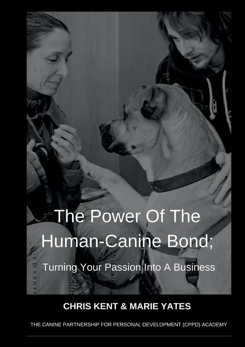 Thumbnail - The Power Of The Human-canine Bond; Turning Your Passion Into A