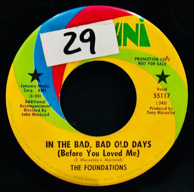  THE FOUNDATIONS~In The Bad, Bad Old Days   Classic Soul Promo 45~UNI #55117